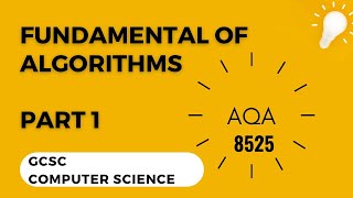 AQA GCSE Computer Science 8525 paper 1 Fundamentals of algorithms part 1