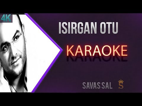 ısırgan Otu Karaoke (KARAOKE)