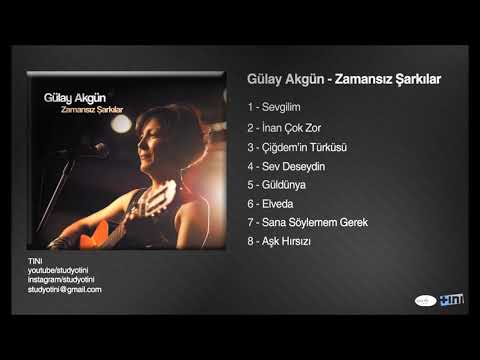 Gülay Akgün - İnan Çok Zor