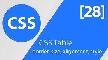 28 | CSS In Arabic | Table: border, size, alignment, style, etc.