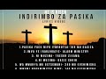 INDIRIMBO ZA PASIKA 2025 Easter Playlist Bestsongs 