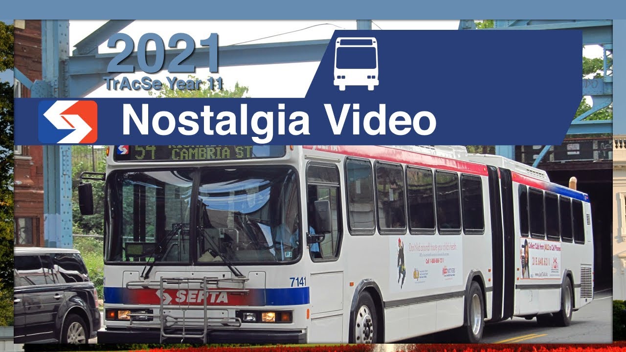 SEPTA: Some Nostalgic Action - SEPTA TrAcSe 2021