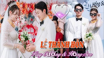 TOÀN CẢNH ĐÁM CƯỚI NGƯỜI THÁI - BẢN CẲM - THÔM MÒN - THUẬN CHÂU LTH HUY CƯỜNG & HỒNG SON