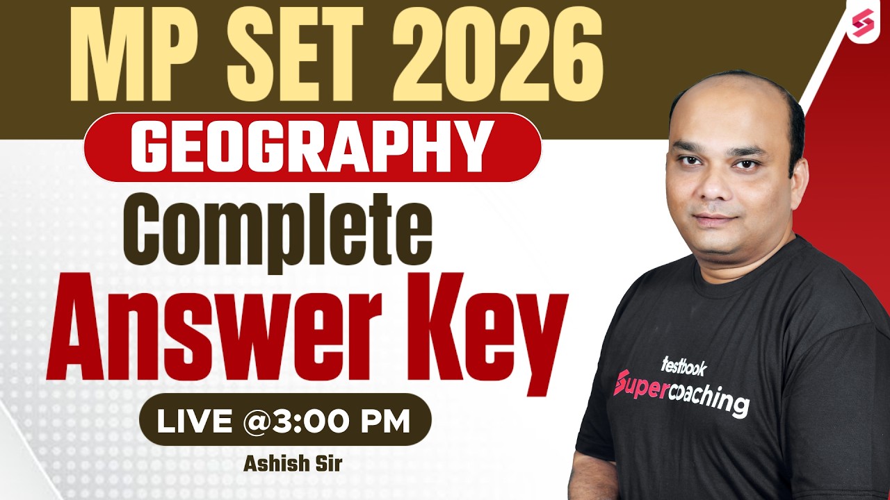 MP SET Geography Analysis 2026 | MP SET Geography Question Paper 2026 | MP SET 2026 | Ashish Sir