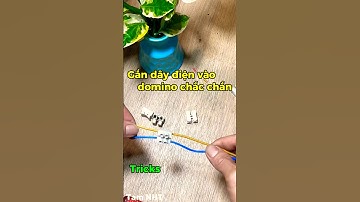 Hướng dẫn cách gắn dây điện vào domino đơn giản nhưng chắc chắn và tiếp điện tốt #Shorts #tricks