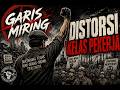 GARIS MIRING - DISTORSI KELAS PEKERJA (LYRIC VIDEO)