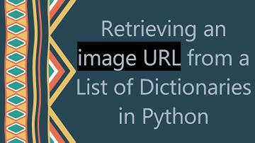 Retrieving an image URL from a List of Dictionaries in Python