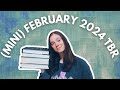 My Mini February 2024 TBR