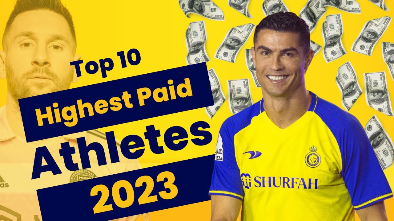Top 10 Highest Paid Athletes 2023