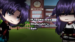If Izuku was Midnight's son [] Mha [] Quirkless Deku [] Mean All might AU [] Model bakugou [] BkDk