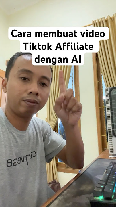 Cara Membuat Video Tiktok dan Shopee Affiliate Dengan AI #ai #affiliatepemula #affiliatetiktok