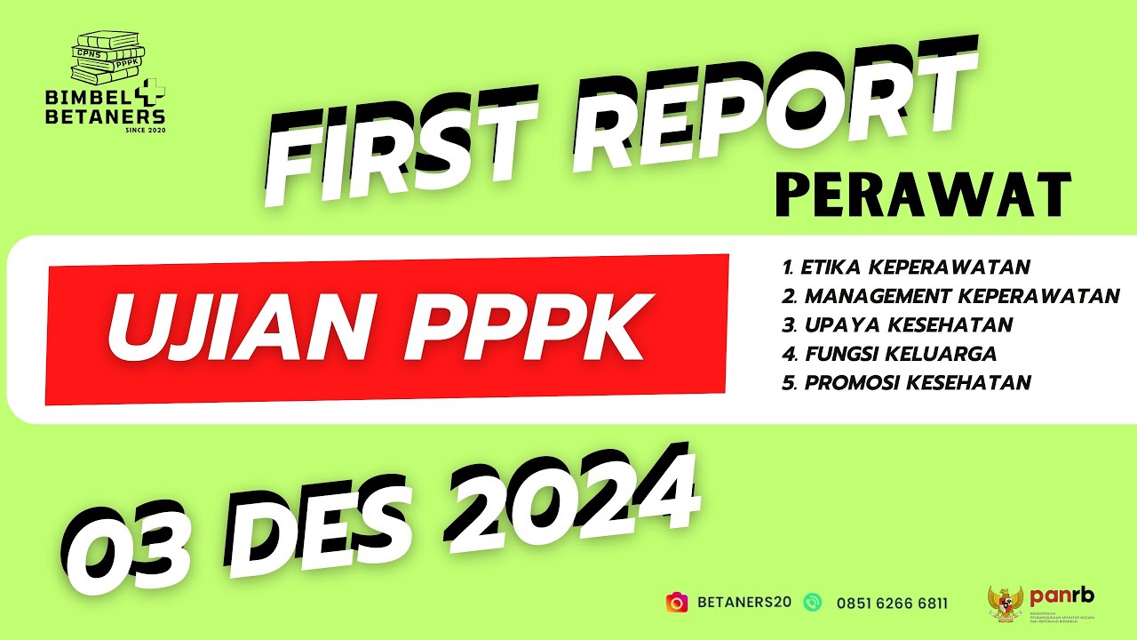 Pembahasan FR Ujian PPPK Perawat Ahli Pertama dan Perawat Terampil, Tanggal 03 Des 2024.