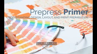 Prepress Primer-Intro video