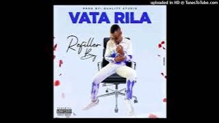 Refiller Boy - Vata Rila Vanga Biwanga [Áudio Oficial]