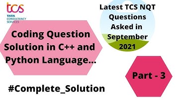 Latest TCS NQT coding Question in C++ and Python language || full explanation