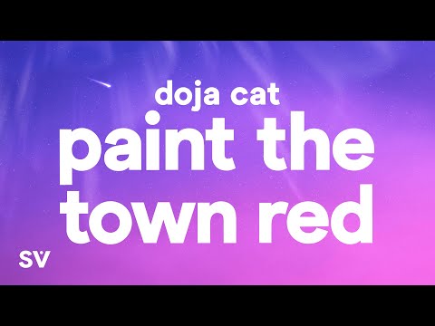 Doja Cat - Paint The Town Red (Lyrics)