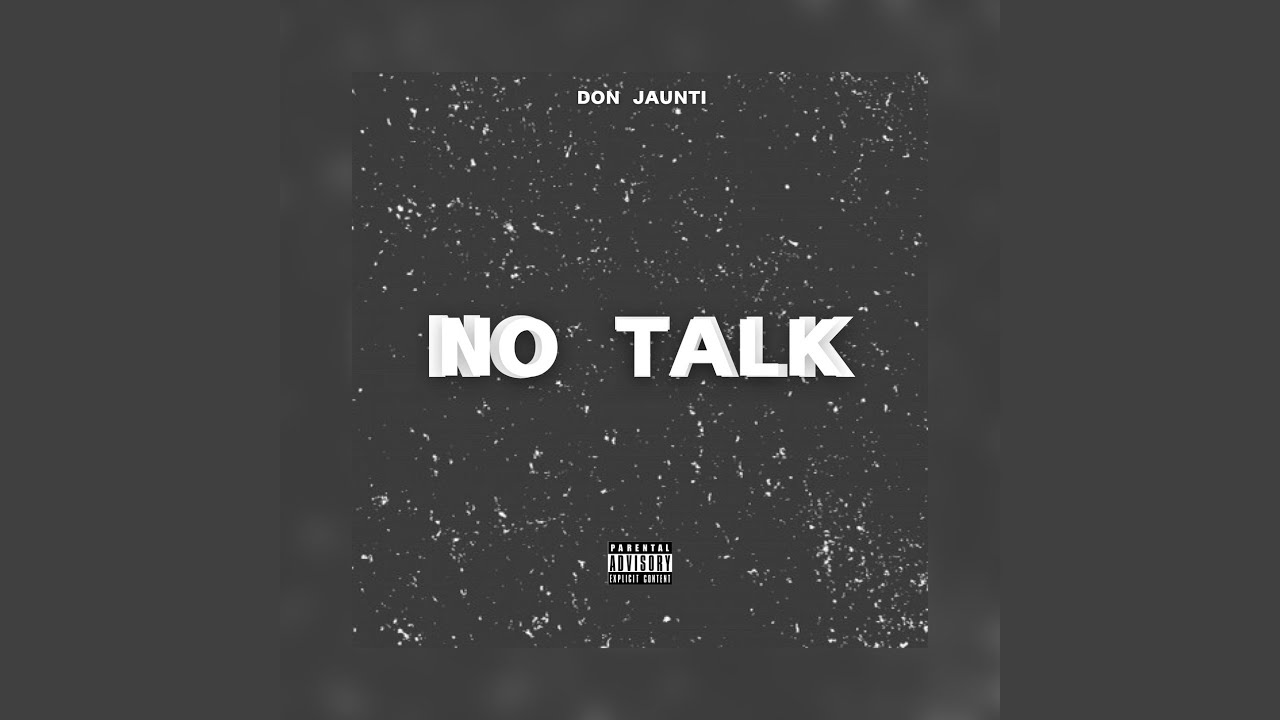 Watch No Talk on YouTube Watch No Talk on YouTube