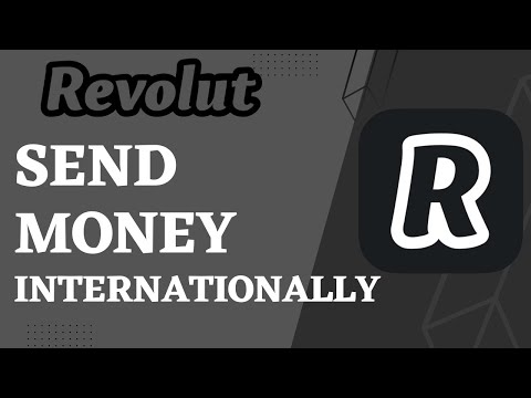How To Send Money Internationally On Revolut | 2023
