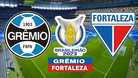 Grêmio x Fortaleza Campeonato Brasileiro 2023
