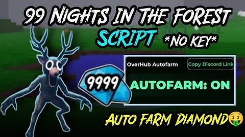 🔥 Roblox 99 Nights in The Forest Script | AUTO FARM DIAMONDS 💎🤑 (No Key, Free)