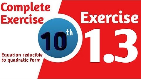 110 class math exercise 1.3 complete || class 10 math exercise 1.3 complete