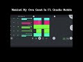 Making My Own Song In FL Studio