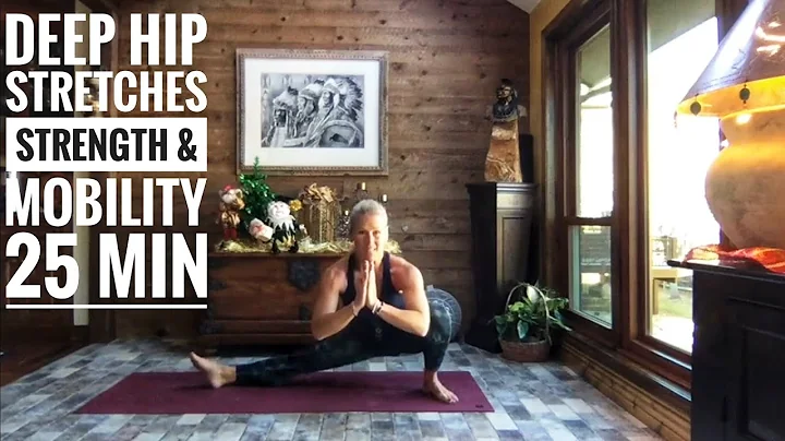 Deep Hip Stretches || Strength and Mobility 25 Min