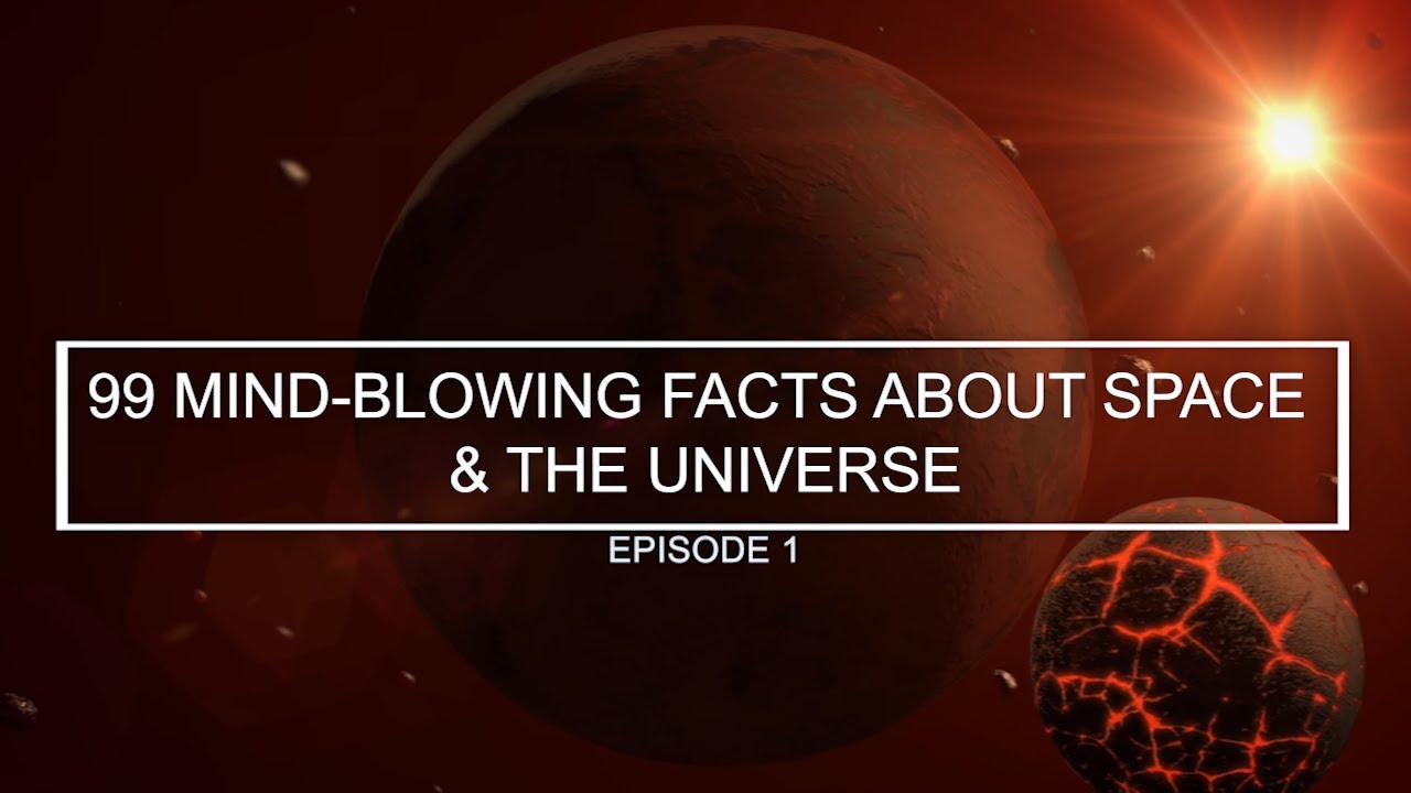 ⁣99 MIND-BLOWING FACTS ABOUT SPACE AND THE UNIVERSE