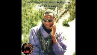 Paul matavire - Basa Rinopera