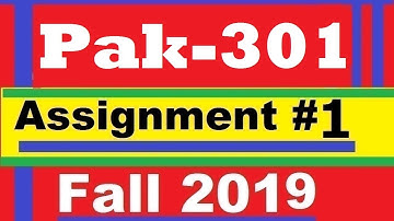 Pak301 Assignment#1 Solution Fall 2019