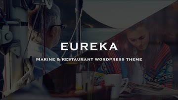 Eureka - Marine & Restaurant WordPress Theme