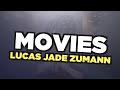 Best Lucas Jade Zumann movies