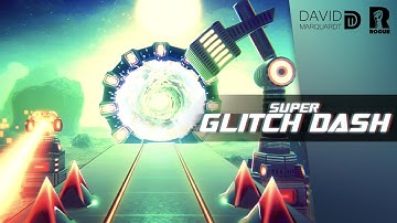 Super Glitch Dash Trailer