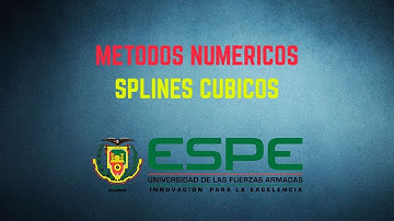 Splines Cúbicos - Métodos Numéricos