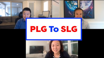 Ep 5: Product-Led Growth to Sales-Led Growth (PLG to SLG) - Full Episode