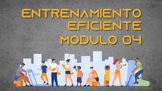 UNC - Campus Virtual: Entrenamiento  Eficiente - Módulo 4.1