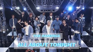 THE RAMPAGE from EXILE TRIBE - ALL ABOUT TONIGHT