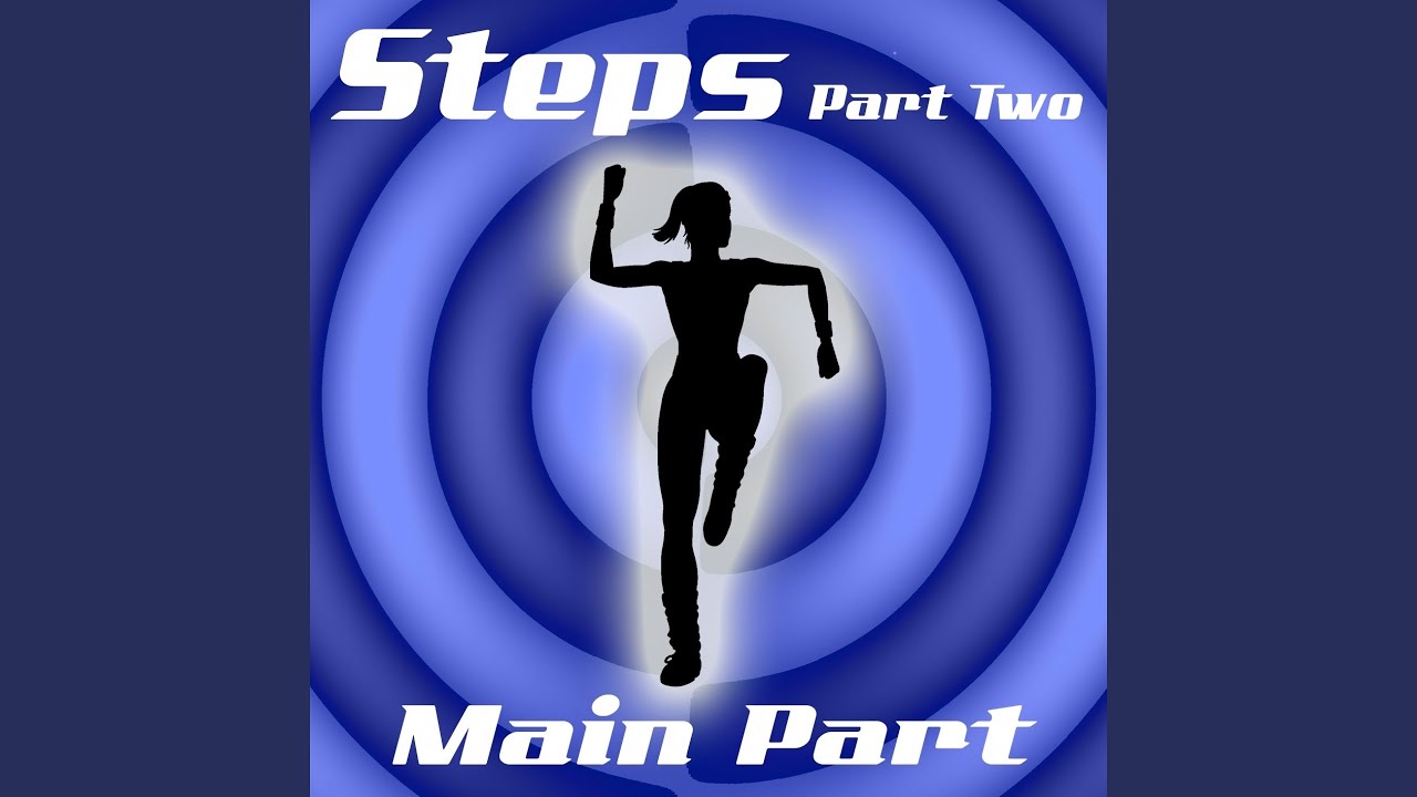 Guarda Steps Main Part Part Four - 145 BPM su YouTube