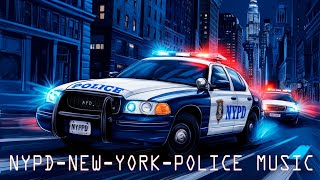 NYPD - NEW YORK - POLICE MUSIC