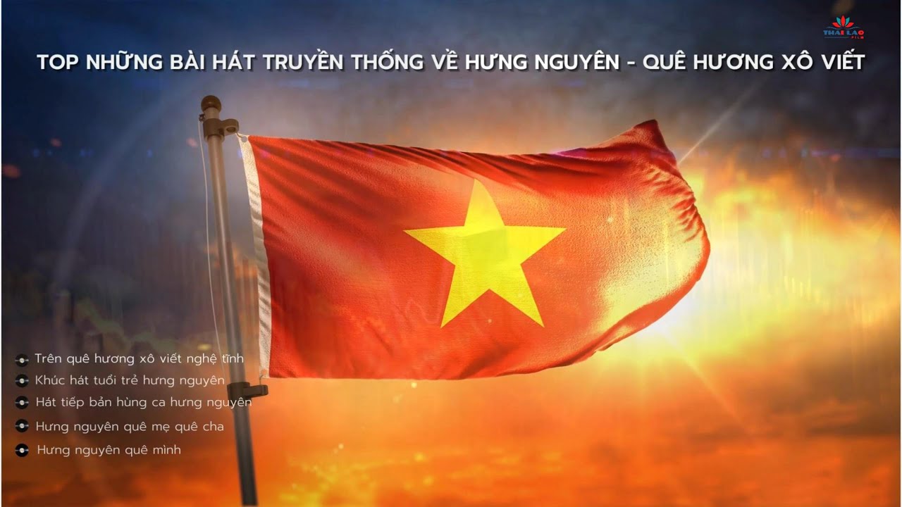 NHỮNG BÀI HÁT TRUYỀN THỐNG VỀ HƯNG NGUYÊN - NGHỆ AN [QUÊ HƯƠNG XÔ VIẾT NGHỆ TĨNH]