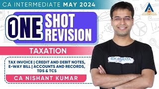 CA Inter May'24 | Taxation | OneShot Revision - Lecture 7 | CA Nishant Kumar