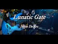 Lunatic Gate - Janne Da Arc(Cover)/ エインフェリア