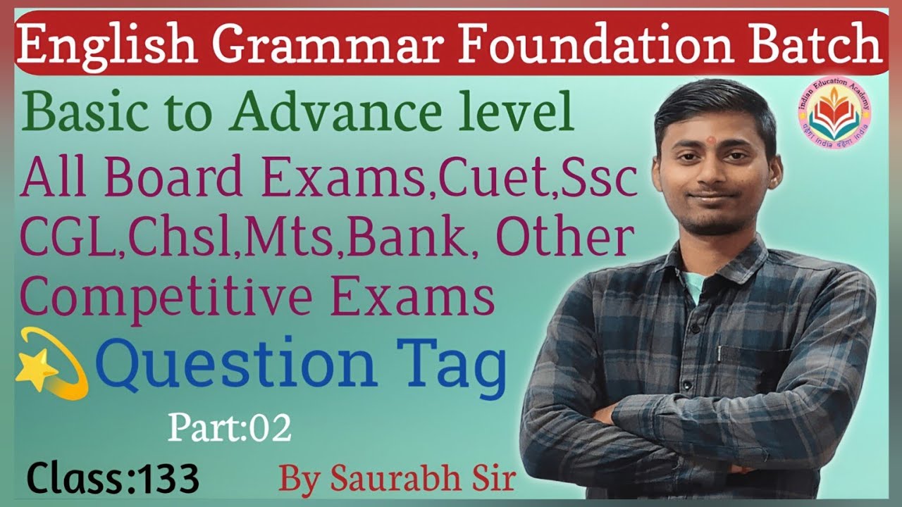 Question tag||Part:02 ||Class:133||