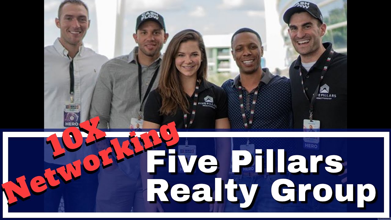 10X Networking Five Pillars Realty Group YouTube
