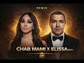 Cheb Mami X Elissa Betmoun بتمون Rai mp3