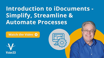 Introduction to iDocuments: Simplify, Streamline & Automate Processes