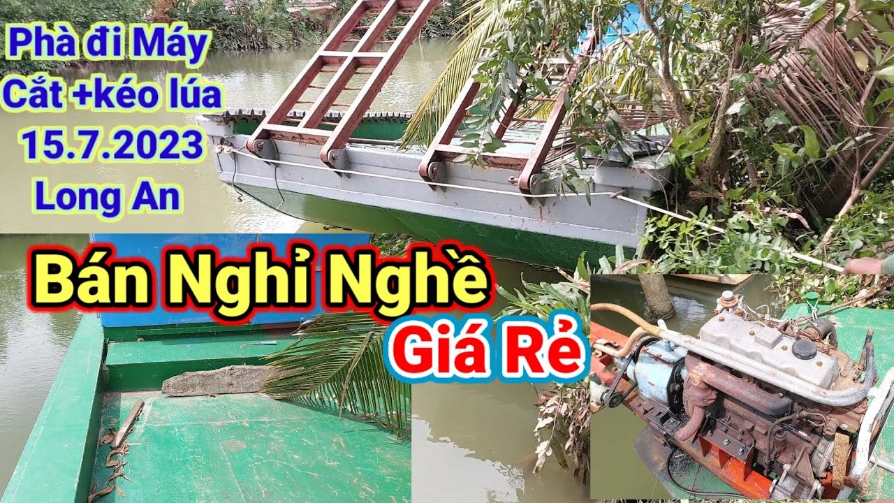 Bán Giá Rẻ nghỉ nghề phà ngang 3m 9m. lh o389.653.195 Phà Thủ Thừa Long An 15.7.2023
