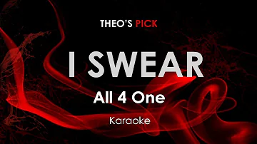 I Swear | All 4 One karaoke