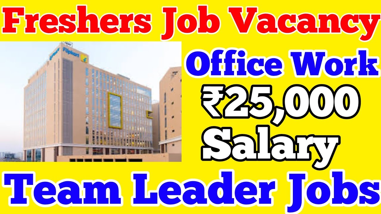 Freshers Flipkart Recruitment 2023 Flipkart Team Leader Jobs freshers-flipkart-recruitment-2023-flipkart-team-leader-jobs
