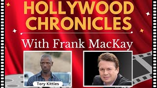 Hollywood Chronicles: Tory Kittles